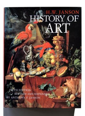 Janson's History of Art: A Monumental Exploration Through Time and Style!