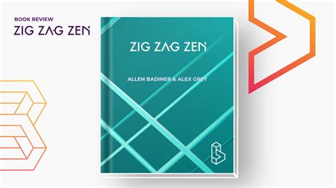  Zig Zag Zen: Un Cheminement Imprévisible Vers le Succès Entreprineurial